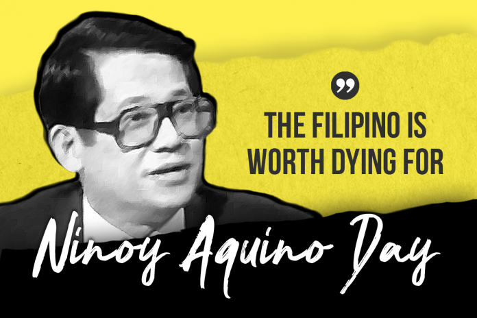 Ninoy Aquino Day 2018 | The Filipino is worth dying for