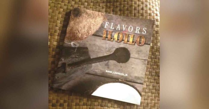 Dubbed as the “Food Haven of the Philippines”, the city and province of Iloilo boast of a cuisine that is well-loved and recognized by many Filipinos across the country. On Friday, Oct. 14, at 2 p.m., a book entitled “Flavors of Iloilo” by chef Rafael J. Jardeleza, Jr. will be launched at the event center of SM City Iloilo.
